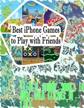Best online games to play with friends mobile